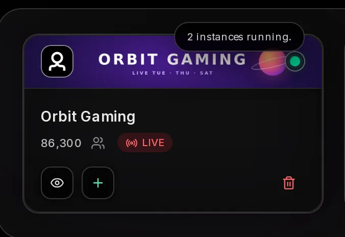 A YouTube profile card for Orbit Gaming with 86,300 subscribers, a LIVE tag, a green status light whose tooltip reads 2 instances running, and eye, plus and bin buttons