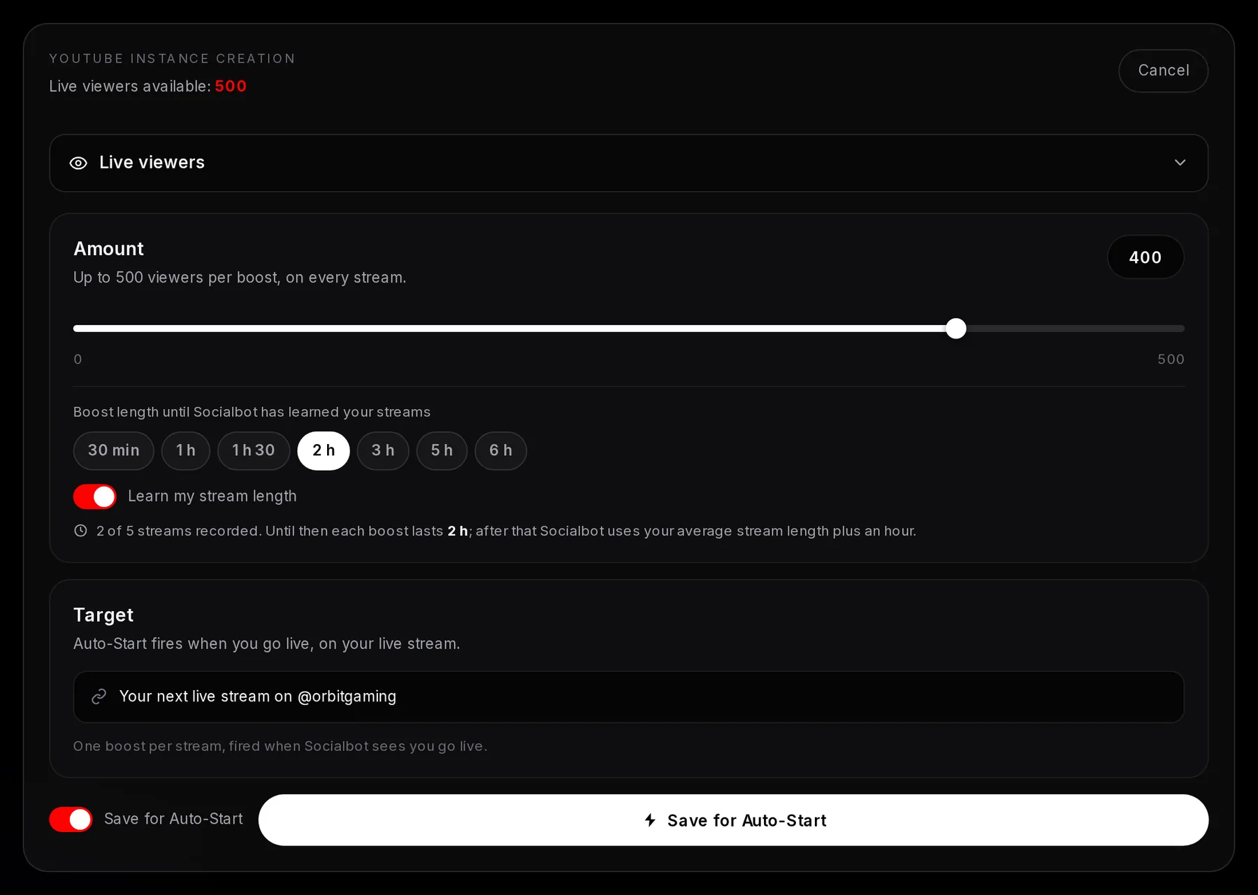 The YouTube form for live viewers at 400 with Save for Auto-Start on: boost length chips from 30 min to 6 h with 2 h selected, Learn my stream length switched on, 2 of 5 streams recorded, and the target Your next live stream on @orbitgaming